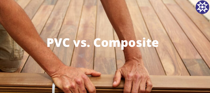 PVC vs. Composite